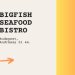 Bigfish Seafood Bistro Budapest