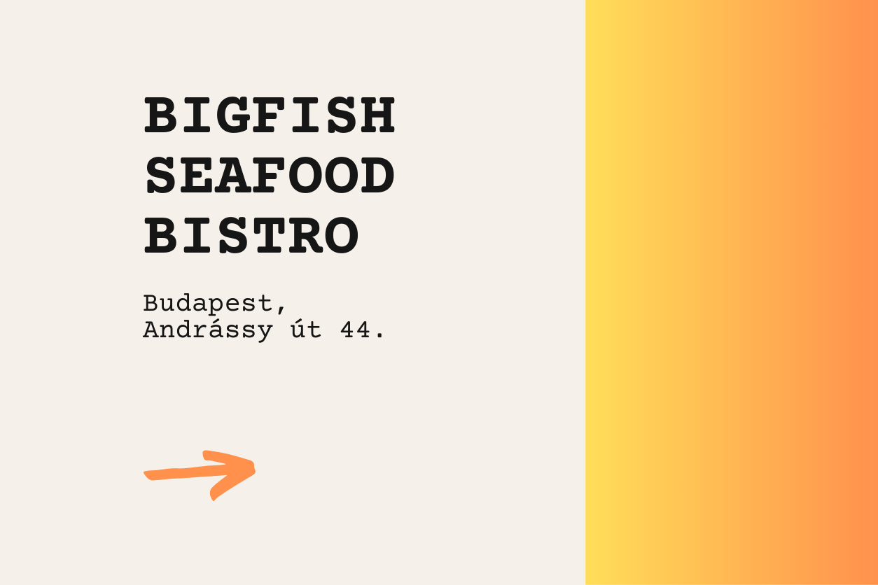 Bigfish Seafood Bistro Budapest